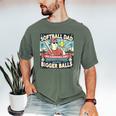 Softball Dad Like a Baseball Dad With Bigger Balls Gift Men Men's Comfort Colors T-Shirt Moss