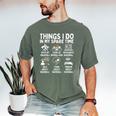 Things I Do In My Spare Time Baseball Lover Men's Comfort Colors T-Shirt Moss Things I Do In My Spare Time Baseball Lover Men's Comfort Colors T-Shirt Moss