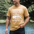 Baseball Dad Like A Baseball Dad But With Bigger Balls Men's Comfort Colors T-Shirt Mustard Baseball Dad Like A Baseball Dad But With Bigger Balls Men's Comfort Colors T-Shirt Mustard