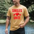Singles Unite Valentines Day Humor For Singles Raglan Baseball Tee Men's Comfort Colors T-Shirt Mustard Singles Unite Valentines Day Humor For Singles Raglan Baseball Tee Men's Comfort Colors T-Shirt Mustard