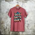 SEIS Siete Guey Baseball Drip Mexico Spanish 67 Slang Boys Men's Comfort Colors T-Shirt Crimson SEIS Siete Guey Baseball Drip Mexico Spanish 67 Slang Boys Men's Comfort Colors T-Shirt Crimson