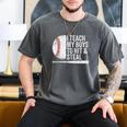 Baseball Dads Baseball Dad I Teach My Boys To Hit And Steal Men's Comfort Colors T-Shirt Pepper Baseball Dads Baseball Dad I Teach My Boys To Hit And Steal Men's Comfort Colors T-Shirt Pepper