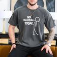 Baseball Lover Sad Stick No Baseball Today Men's Comfort Colors T-Shirt Pepper Baseball Lover Sad Stick No Baseball Today Men's Comfort Colors T-Shirt Pepper