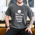 This Is My Baseball Pajama Shirt For Players Teens Boys Girl Men's Comfort Colors T-Shirt Pepper This Is My Baseball Pajama Shirt For Players Teens Boys Girl Men's Comfort Colors T-Shirt Pepper