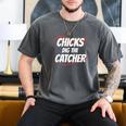 Baseball Seams Chicks Dig The Catcher Men's Comfort Colors T-Shirt Pepper Baseball Seams Chicks Dig The Catcher Men's Comfort Colors T-Shirt Pepper