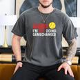 Don’t Ask I’m Not Doing Gamechanger Baseball Men's Comfort Colors T-Shirt Pepper Don’t Ask I’m Not Doing Gamechanger Baseball Men's Comfort Colors T-Shirt Pepper