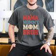 Mama Mommy Mom Bruh Baseball For Women Grandma Mother's Day Men's Comfort Colors T-Shirt Pepper Mama Mommy Mom Bruh Baseball For Women Grandma Mother's Day Men's Comfort Colors T-Shirt Pepper