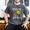 Softball Dad Like a Baseball Dad With Bigger Balls Premium Men's Comfort Colors T-Shirt Pepper Softball Dad Like a Baseball Dad With Bigger Balls Premium Men's Comfort Colors T-Shirt Pepper