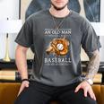 Never Underestimate An Old Man Who Still Plays Baseball Men's Comfort Colors T-Shirt Pepper