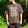 Baseball Dad Pay Drive Clap Dad Duties Fathers Day Premium Men's Comfort Colors T-Shirt Espresso Baseball Dad Pay Drive Clap Dad Duties Fathers Day Premium Men's Comfort Colors T-Shirt Espresso