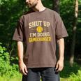 Shut Up I'm Doing Gamechanger Baseball Softball Cheer Men's Comfort Colors T-Shirt Espresso Shut Up I'm Doing Gamechanger Baseball Softball Cheer Men's Comfort Colors T-Shirt Espresso
