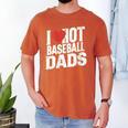 I Love Hot Baseball Dads Gag Y2k Valentines Joke Men's Comfort Colors T-Shirt Yam I Love Hot Baseball Dads Gag Y2k Valentines Joke Men's Comfort Colors T-Shirt Yam