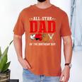 All Star Dad Of The Birthday Boy Baseball Daddy Father Men's Comfort Colors T-Shirt Yam All Star Dad Of The Birthday Boy Baseball Daddy Father Men's Comfort Colors T-Shirt Yam