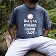 This Is My Baseball Pajama Shirt For Players Teens Boys Girl Men's Comfort Colors T-Shirt Denim This Is My Baseball Pajama Shirt For Players Teens Boys Girl Men's Comfort Colors T-Shirt Denim