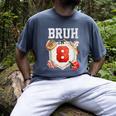 Bruh I'm 8 Baseball 8th Birthday Sports 8 Year Old Boy Men's Comfort Colors T-Shirt Denim