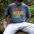 Retro Baseball Fan Humor I Yell Because I Care Baseball Dads Men's Comfort Colors T-Shirt Denim