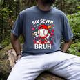 Valentines Day Six Seven Bruh 6 7 Meme Baseball Drip Boys Men's Comfort Colors T-Shirt Denim
