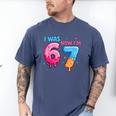 I Was 6 Now I'm 7 Meme Six Seven Baseball 7th Birthday Men's Comfort Colors T-Shirt Blue Jean