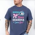 Baseball Or Bows Your Grandma Loves You Gender Reveal Men's Comfort Colors T-Shirt Blue Jean Baseball Or Bows Your Grandma Loves You Gender Reveal Men's Comfort Colors T-Shirt Blue Jean