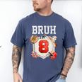 Bruh I'm 8 Baseball 8th Birthday Sports 8 Year Old Boy Men's Comfort Colors T-Shirt Blue Jean
