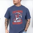 Catchers Are Built Different Baseball Catcher Men's Comfort Colors T-Shirt Blue Jean