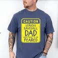 Caution Serious Baseball Dad Something To Be Feared Premium Men's Comfort Colors T-Shirt Blue Jean