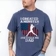 I Created Monster She Calls Me Dad Baseball Dad Men's Comfort Colors T-Shirt Blue Jean I Created Monster She Calls Me Dad Baseball Dad Men's Comfort Colors T-Shirt Blue Jean