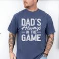 Dad Baseball For Men Baseball Dad's Always In The Game Men's Comfort Colors T-Shirt Blue Jean Dad Baseball For Men Baseball Dad's Always In The Game Men's Comfort Colors T-Shirt Blue Jean