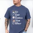 Eat Sleep Baseball Anime Repeat Japanese Otaku Men's Comfort Colors T-Shirt Blue Jean Eat Sleep Baseball Anime Repeat Japanese Otaku Men's Comfort Colors T-Shirt Blue Jean