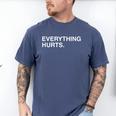 Everything Hurts Baseball Blue Men's Comfort Colors T-Shirt Blue Jean