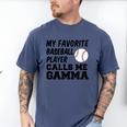 My Favorite Baseball Player Calls Me Gamma Men's Comfort Colors T-Shirt Blue Jean My Favorite Baseball Player Calls Me Gamma Men's Comfort Colors T-Shirt Blue Jean