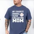 My Favorite Baseball Player Calls Me Mom Men's Comfort Colors T-Shirt Blue Jean My Favorite Baseball Player Calls Me Mom Men's Comfort Colors T-Shirt Blue Jean