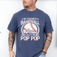My Favorite Baseball Player Calls Me Pop Pop Men's Comfort Colors T-Shirt Blue Jean My Favorite Baseball Player Calls Me Pop Pop Men's Comfort Colors T-Shirt Blue Jean