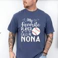 My Favorite Player Calls Me Nona Baseball Player Men's Comfort Colors T-Shirt Blue Jean