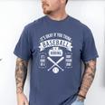 It's Ok If You Think Baseball Is Boring It's Kind Of Smart Men's Comfort Colors T-Shirt Blue Jean