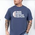 I Snack Harder Than Your Team Plays Baseball Men Women Men's Comfort Colors T-Shirt Blue Jean I Snack Harder Than Your Team Plays Baseball Men Women Men's Comfort Colors T-Shirt Blue Jean