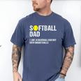 Softball Dad Baseball Dad But With Bigger Balls Father's Day Men's Comfort Colors T-Shirt Blue Jean Softball Dad Baseball Dad But With Bigger Balls Father's Day Men's Comfort Colors T-Shirt Blue Jean
