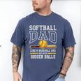 Softball Dad Sports Humor Like Baseball Dad With Big Balls Premium Tri-Blend Men's Comfort Colors T-Shirt Blue Jean Softball Dad Sports Humor Like Baseball Dad With Big Balls Premium Tri-Blend Men's Comfort Colors T-Shirt Blue Jean