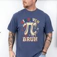 Women's Six Seven 67 Bruh 6 7 Happy Pi Day Baseball Be Irrational Men's Comfort Colors T-Shirt Blue Jean Women's Six Seven 67 Bruh 6 7 Happy Pi Day Baseball Be Irrational Men's Comfort Colors T-Shirt Blue Jean