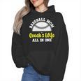 Baseball Mom Coach's Wife All In One Sports Player Coach Wmen Hoodie Baseball Mom Coach's Wife All In One Sports Player Coach Wmen Hoodie