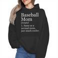 Baseball Mom Definition Sarcastic Sports Wmen Hoodie Baseball Mom Definition Sarcastic Sports Wmen Hoodie
