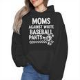 Baseball Mom Game Day Moms Against Pants Wmen Hoodie