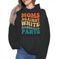 Baseball Moms Against Baseball Pants Groovy Softball Wmen Hoodie Baseball Moms Against Baseball Pants Groovy Softball Wmen Hoodie