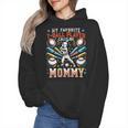 Favorite T-Ball Player Calls Mommy Baseball Mom Wmen Hoodie