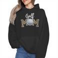 Golf Mom Dance Mom Baseball Mom Mother Day Wmen Hoodie