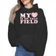My Heart Is On That Court Baseball Mom Wmen Hoodie My Heart Is On That Court Baseball Mom Wmen Hoodie