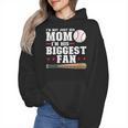 I'm Not Just His Mom I'm His Biggest Fan Baseball Mom Wmen Hoodie I'm Not Just His Mom I'm His Biggest Fan Baseball Mom Wmen Hoodie