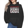 Loud And Proud Baseball Gigi Baseball Mom Wmen Hoodie Loud And Proud Baseball Gigi Baseball Mom Wmen Hoodie