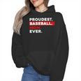 Proudest Baseball Mom Ever Wmen Hoodie