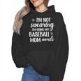 Using Baseball Mom Words Swearing Baseball Mom Sweary Wmen Hoodie Using Baseball Mom Words Swearing Baseball Mom Sweary Wmen Hoodie